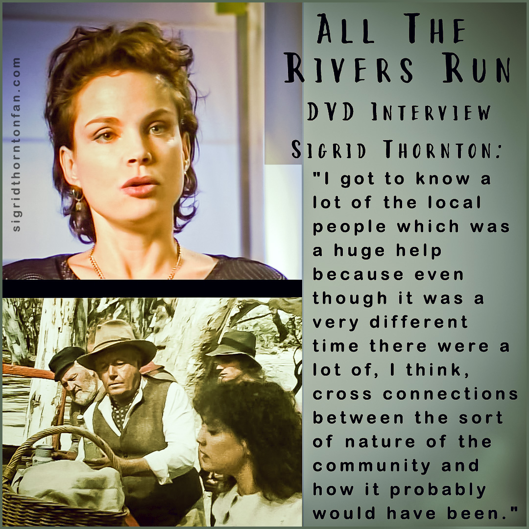 All The Rivers Run Sigrid Thornton interview