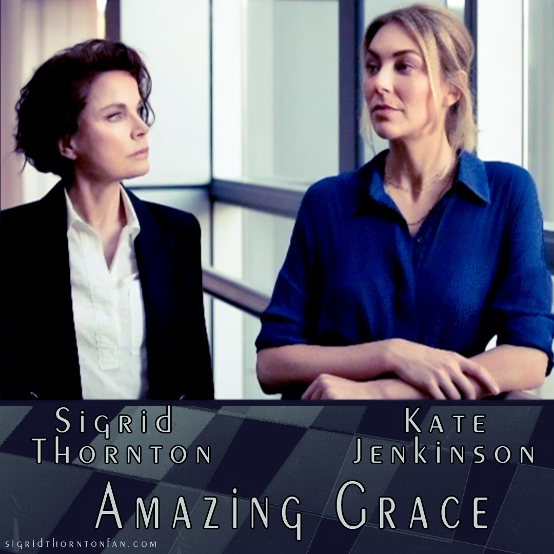 Amazing Grace Sigid Thornton Kate Jenkinson