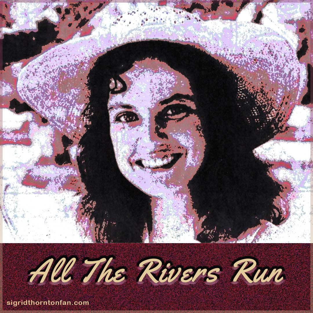 Sigrid Thornton All the Rivers Run