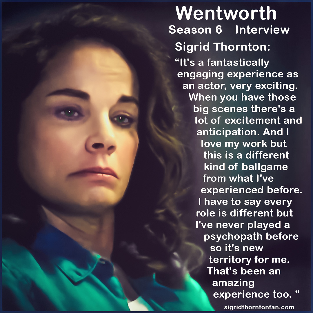 Wentworth Season 6 interview Sigrid Thornton